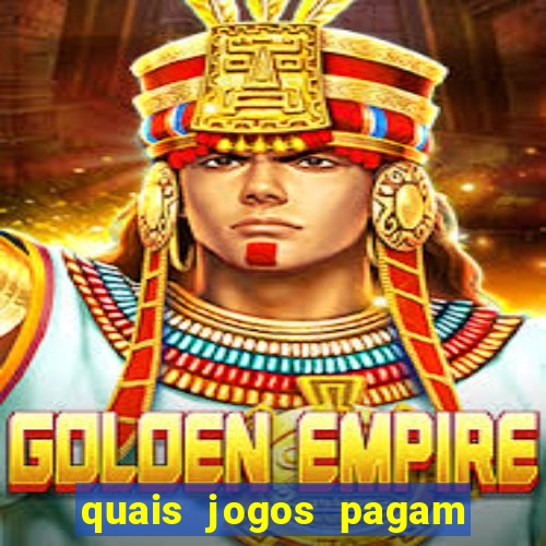 quais jogos pagam de verdade